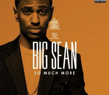 big sean so much more cover. Big Sean – So Much More (Prod